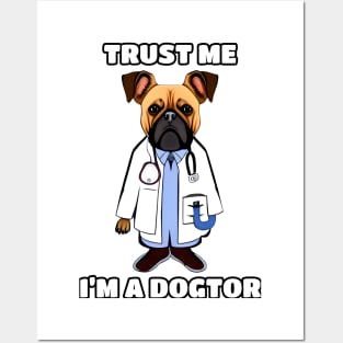 Trust Me, I'm a Dogtor Posters and Art